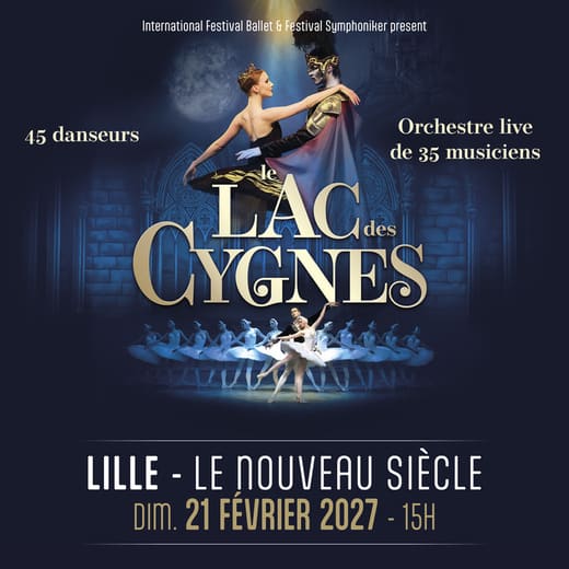 Le Lac des Cygnes L'international Festival Ballet