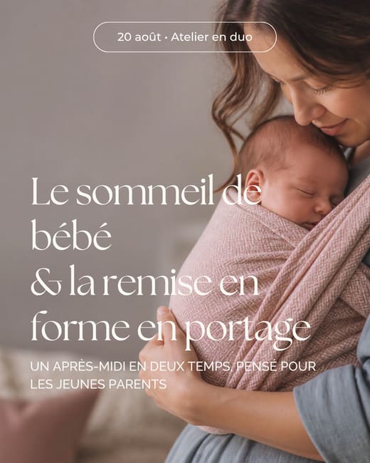 Atelier sommeil bébé et renforcement musculaire en porte bébé